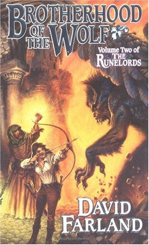 "Brotherhood of the Wolf (The Runelords, Book Two)" av David Farland
