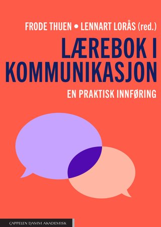 Lærebok i kommunikasjon - en praktisk innføring