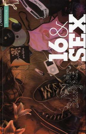 "16 & SEX" av Melvin Burgess