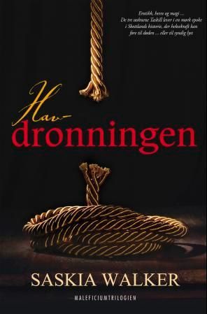 Havdronningen - maleficiumtrilogien