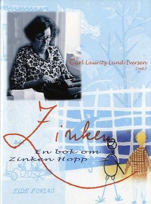 "Zinken - en bok om Zinken Hopp" av Carl Lauritz Lund-Iversen