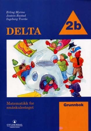 Delta 2B - grunnbok : matematikk for småskulesteget