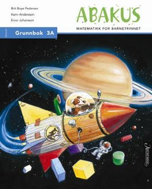 "Abakus - grunnbok 3A : matematikk for barnetrinnet" av Brit Boye Pedersen