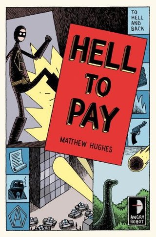 "Hell to Pay (To Hell and Back)" av Matthew Hughes