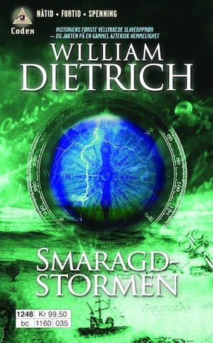 "Smaragd Stormen" av William Dietrich