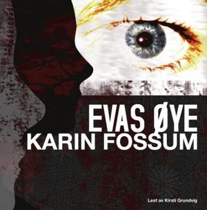 "Evas øye" av Karin Fossum