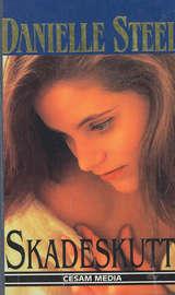 "Skadeskutt" av Danielle Steel