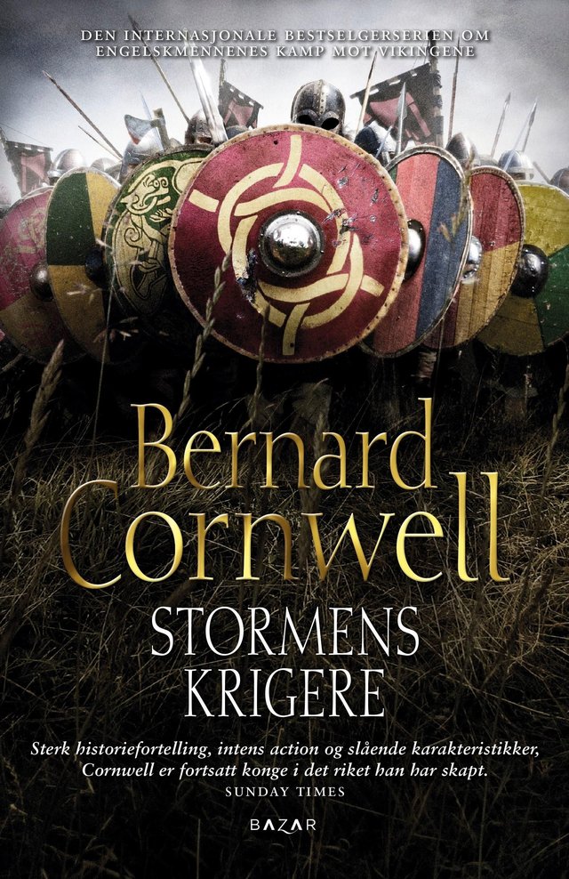 "Stormens krigere - historisk roman" av Bernard Cornwell