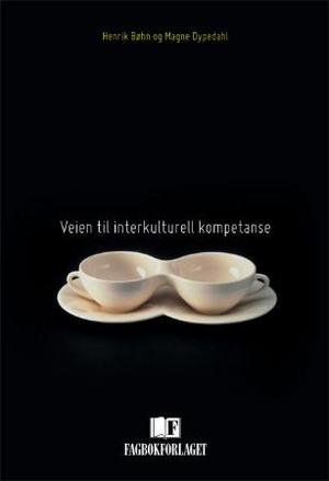 "Veien til interkulturell kompetanse" av Henrik Bøhn