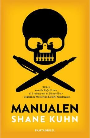 "Manualen" av Shane Kuhn
