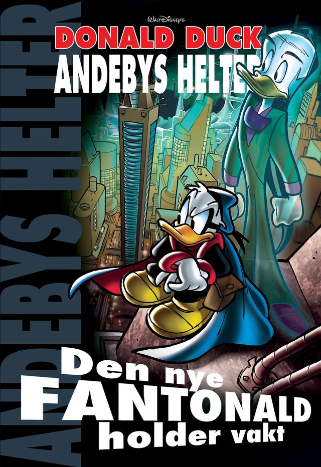 "Den nye Fantonald holder vakt" av Jens Erik Røsåsen