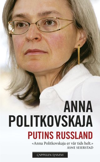 "Putins Russland" av Anna Politkovskaja