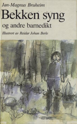 "Bekken syng og andre barnedikt" av Jan-Magnus Bruheim
