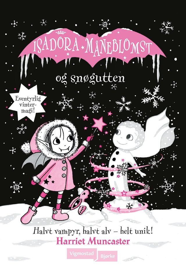 "Isadora Måneblomst og snøgutten" av Harriet Muncaster