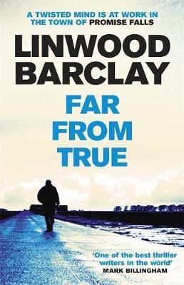 "Far from true" av Linwood Barclay