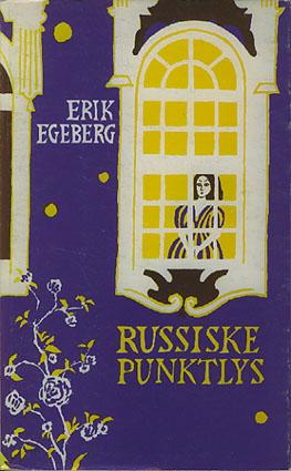 "Russiske punktlys" av Erik Egeberg