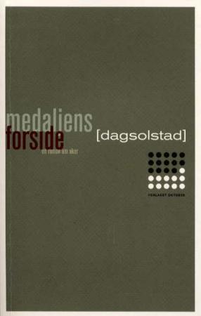 "Medaljens forside - en roman om Aker" av Dag Solstad