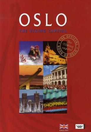 "Oslo the viking capital" av Helge Baardseth