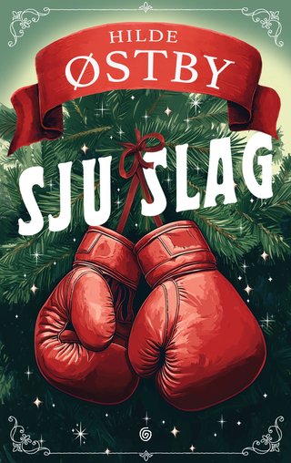 "Sju slag" av Hilde Østby