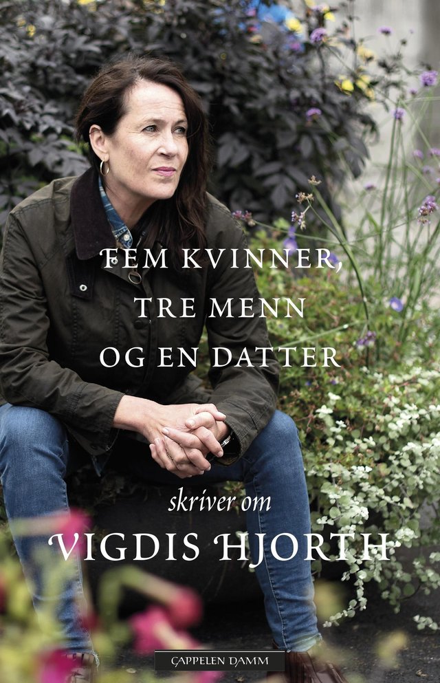 "Fem kvinner, tre menn og en datter skriver om Vigdis Hjorth" av Kari Bremnes