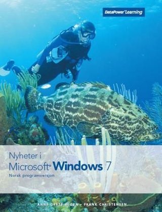 Nyheter i Microsoft Windows 7 - norsk programversjon