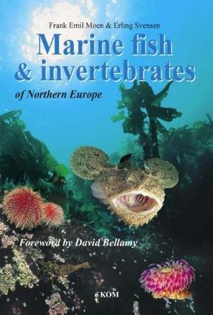 "Marine fish and invertebrates of Northern Europe" av Frank Emil Moen