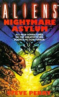 Aliens - Nightmare Asylum