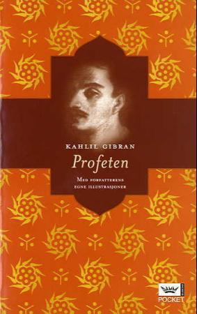 "Profeten" av Kahlil Gibran