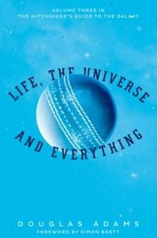 "Life, the universe and everything" av Douglas Adams
