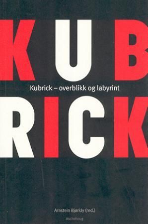 Kubrick - overblikk og labyrint