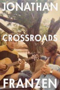 "Crossroads" av Jonathan Franzen