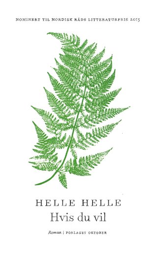 "Hvis det er" av Helle Helle