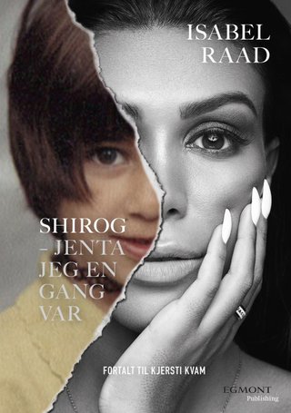 "Shirog jenta jeg en gang var" av Isabel Raad