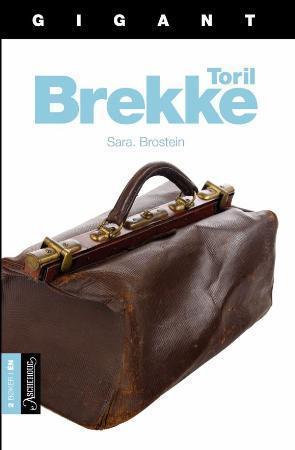 "Sara ; Brostein" av Toril Brekke