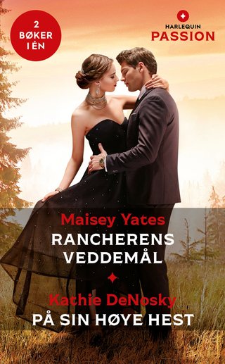 Rancherens veddemål ; På sin høye hest