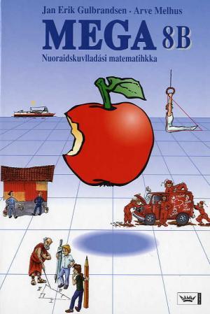"Mega 8B - vuoddogirji : nuoraidskuvlladási matematihkka" av Jan Erik Gulbrandsen
