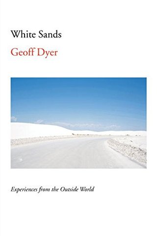 "White Sands" av Geoff Dyer