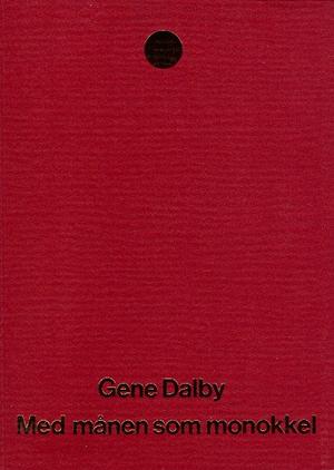 Med månen som monokkel