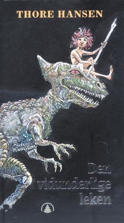 "Den vidunderlige leken" av Thore Hansen