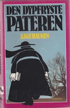 "Den dypfryste pateren" av Aage Hauken