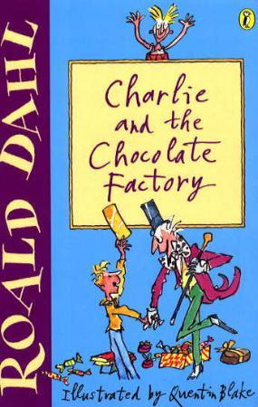 "Charlie and the chocolate factory" av Roald Dahl