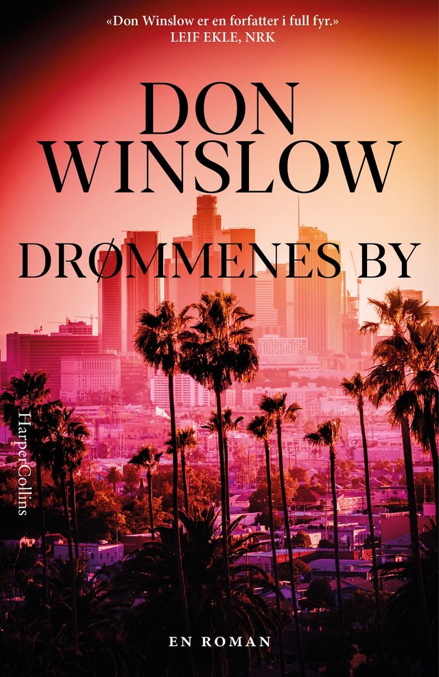 "Drømmenes by" av Don Winslow