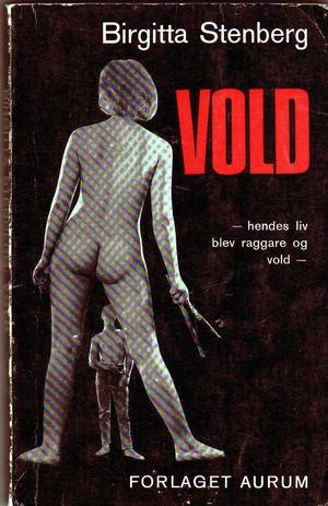 "Vold dansk utgave" av Birgitta Stenberg