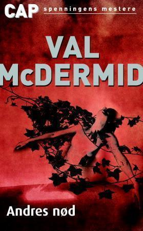 "Andres nød" av Val McDermid