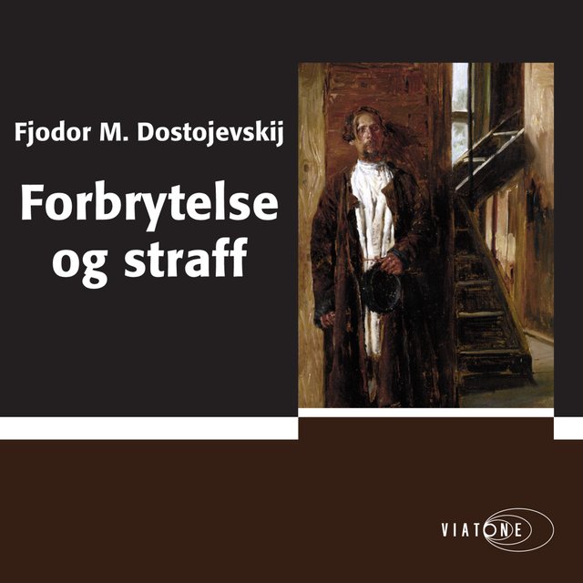 "Forbrytelse og straff" av Fjodor M. Dostojevskij