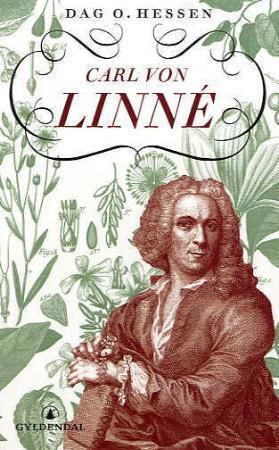 "Carl von Linné" av Dag O. Hessen