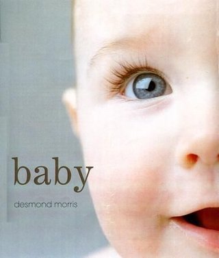 "Baby et underverk" av Desmond Morris