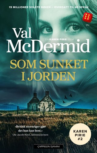 "Som sunket i jorden" av Val McDermid
