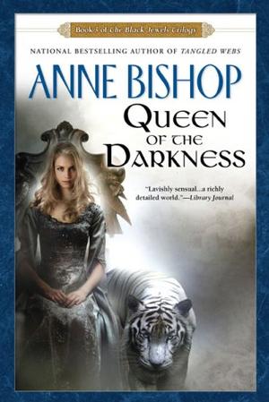 Queen of the Darkness (Black Jewels Trilogy)