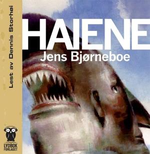 "Haiene" av Jens Bjørneboe